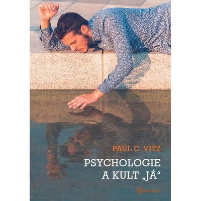 Psychologie a kult já - Vitz Paul C.