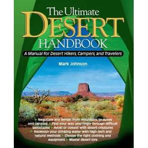 Ultimate Desert Handbook | Mark Johnson (2004)