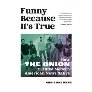 Funny Because It's True | Wenc, Christine (ISBN: 9780762484430)
