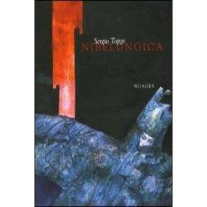 Nibelungica. Ediz. italiana e francese | Sergio Toppi, P. Caubet (ISBN: 9788896563038)