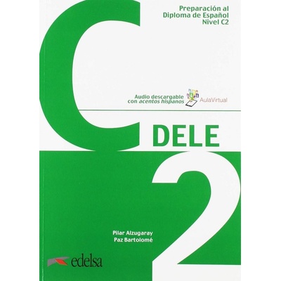 Preparación DELE C2 Libro + audio descargable