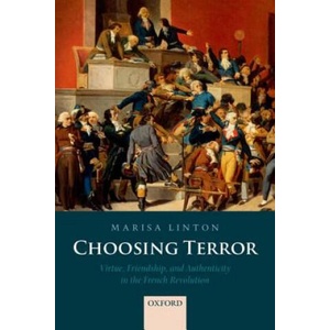 Choosing Terror | Marisa Linton (ISBN: 9780198733096)