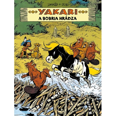 Yakari a bobria hrádza Yakari 3