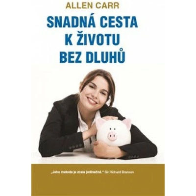 Snadná cesta k životu bez dluhů