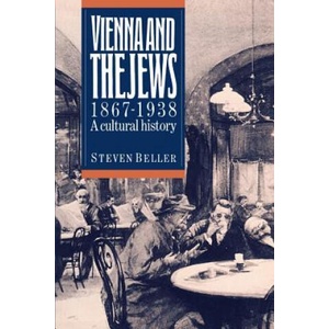 Vienna and the Jews, 1867-1938 | Steven Beller (ISBN: 9780521407274)