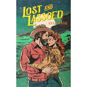 Lost and Lassoed (ISBN: 9781529436716)