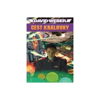 Čest královny - David Weber