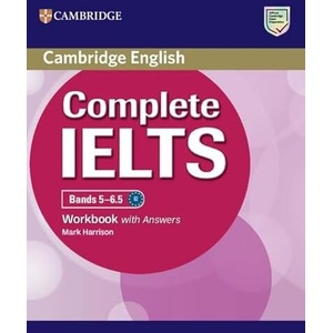 Complete IELTS Bands 5-6.5 Workbook with Answers | Mark Harrison (ISBN: 9781009672184)