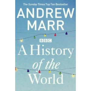 History of the World | Andrew Marr (2013)