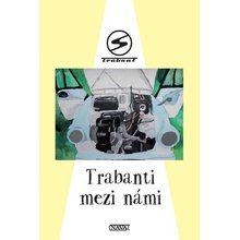 Trabanti mezi námi