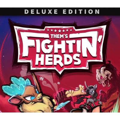 Them's Fightin' Herds (Deluxe Edition)