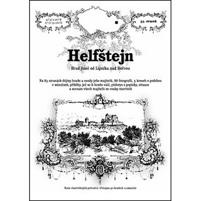 Helfštejn: Hrad jižne od Lipníka nad Becvou - Vojkovský Rostislav