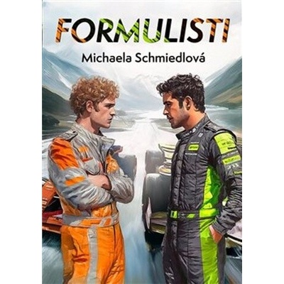 Formulisti - Michaela Schmiedlová