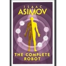 The Complete Robot - Isaac Asimov