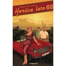 Horúce leto 68