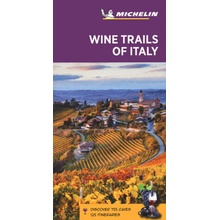 Wine Trails of Italy - Michelin Green Guide