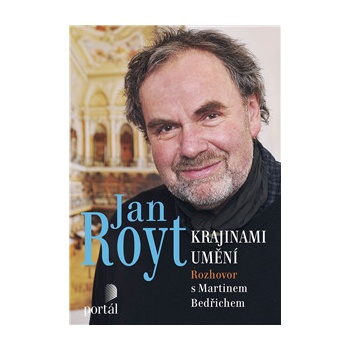 Royt Jan - Krajinami umění