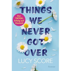 Things We Never Got Over | Karen Gerwig (ISBN: 9783958187436)