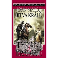 Bitva králů Tyrani a králové