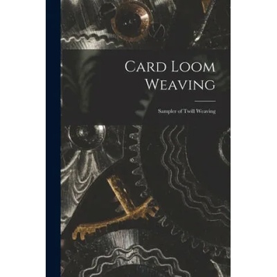 Card Loom Weaving: Sampler of Twill Weaving | Anonymous