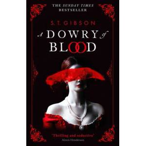 Dowry of Blood (ISBN: 9780356519319)