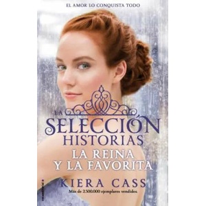 La reina y La Favorita/ The Queen and The Favorite | Kiera Cass, Jorge Rizzo (ISBN: 9788416306411)