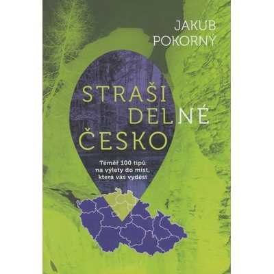 Strašidelné Česko - Jakub Pokorný