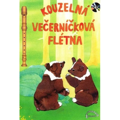 Kouzelná večerníčková flétna + CD
