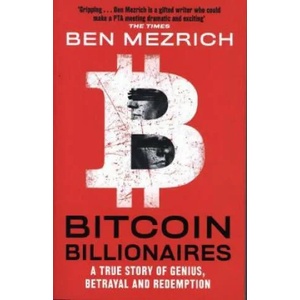 Bitcoin Billionaires | Ben Mezrich (ISBN: 9781408711910)