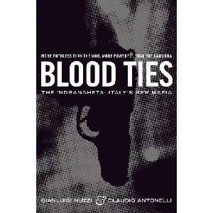 Blood Ties | Claudio Antonelli, Gianluigi Nuzzi (ISBN: 9781509853809)