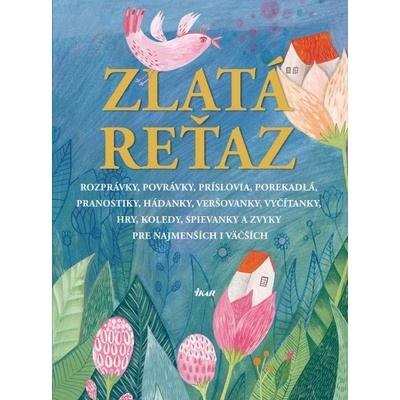 Zlatá reťaz 1 - Slobodová Elena