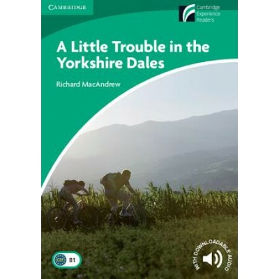 A Little Trouble in the Yorkshire Dales Level 3 Lower Intermediate MacAndrew Richard