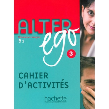 Alter Ego 3 Exercices