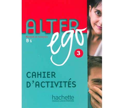 Alter Ego 3 Exercices