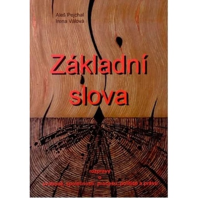 Základní slova - Irena Válová, Aleš Pejchal
