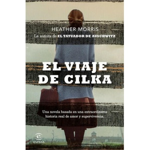 El viaje de Cilka | HEATHER MORRIS (ISBN: 9788467056945)