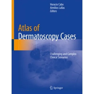Atlas of Dermatoscopy Cases | Horacio Cabo (ISBN: 9783030436742)