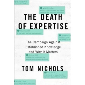 Death of Expertise | Tom Nichols (ISBN: 9780190469412)