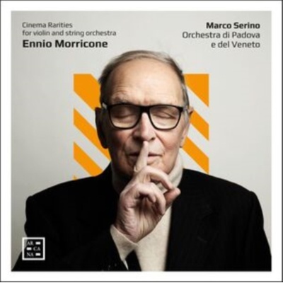 Ennio Morricone: Cinema Rarities for Violin and String Orchestra CD