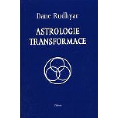 Astrologie transformace - Dane Rudhyar