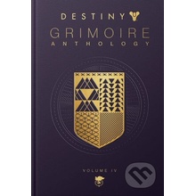 Destiny Grimoire, Volume IV: The Royal Will Inc Bungie