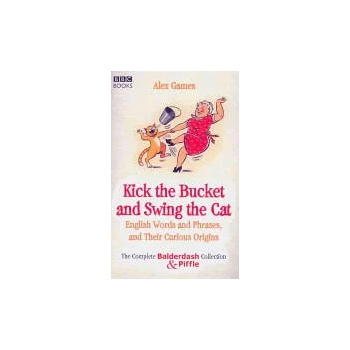 Image 1 of Kick the Bucket and Swing the Cat | Alex Games