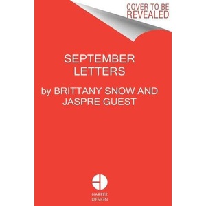 September Letters | Brittany Snow, Jaspre Guest (ISBN: 9780063242227)