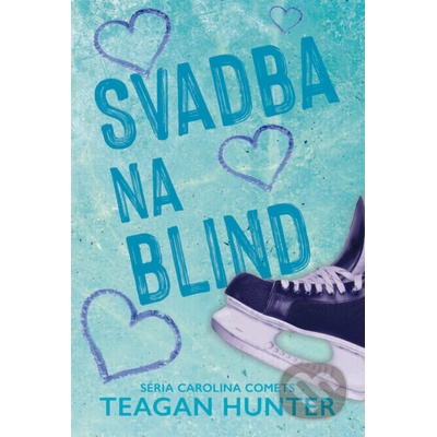 Svadba na blind - Teagan Hunter