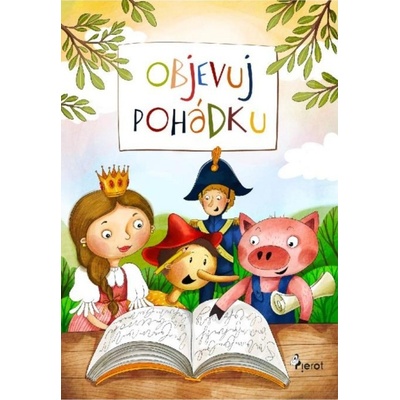 Objevuj pohádku - Petr Šulc