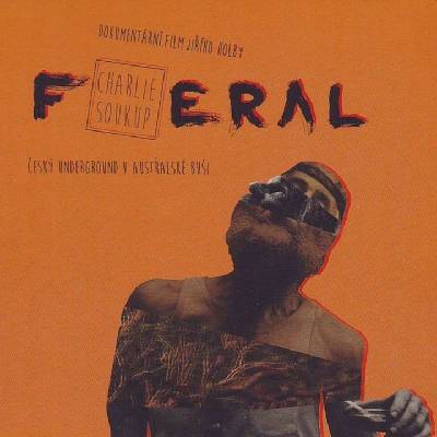 Supraphon Feral Charlie Soukup - DVD (044860)