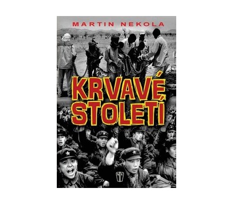 Krvavé století