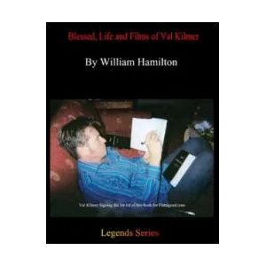 Blessed, Life And Films Of Val Kilmer | William Hamilton (ISBN: 9781438224008)