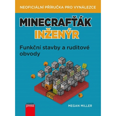 Minecrafťák inženýr - Megan Miller