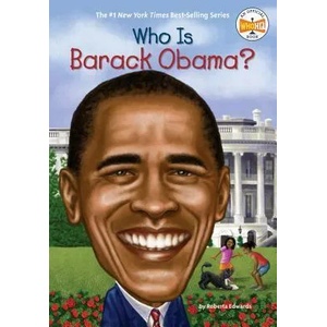 Who Is Barack Obama? | Roberta Edwards, John O'Brien (ISBN: 9780448453309)